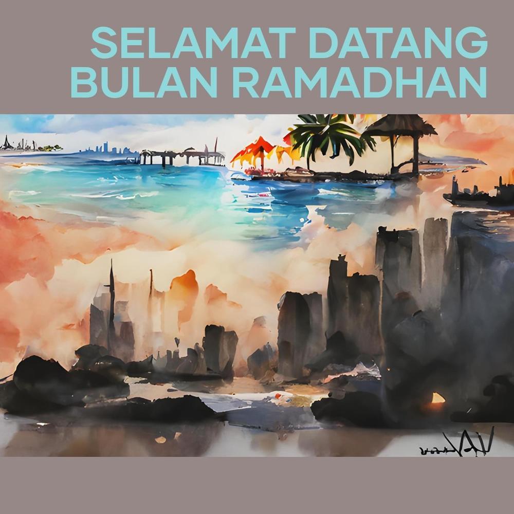 Selamat Datang Bulan Ramadhan (Remastered 2014)