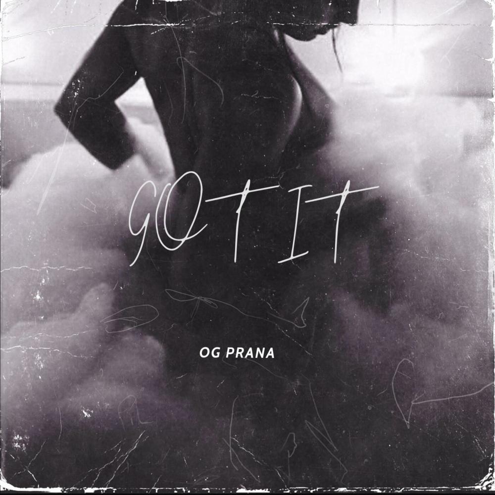 Got It (Explicit)