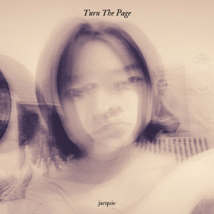 Listen to Turn the Page song with lyrics from Jacquie
