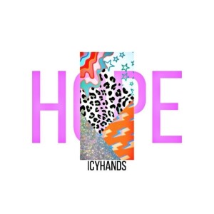 Listen to Hope song with lyrics from ICYhands