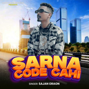 Sajan Oraon的專輯Sarna Code Cahi