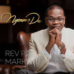 Nyonmo Da dari Rev. PJ Markwei