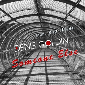 Listen to Someone Else (Extended Edit) song with lyrics from Denis Goldin