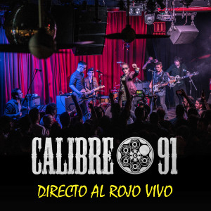 Listen to Me Crié en Asfalto (En Directo) song with lyrics from Calibre 91