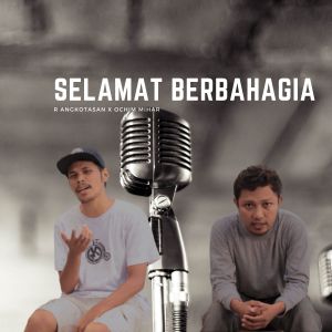 Listen to Selamat Berbahagia song with lyrics from R Angkotasan