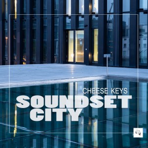 Soundset City的專輯Cheese Keys