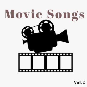 Album Movie Songs, Vol. 2 (Explicit) from Various Artists