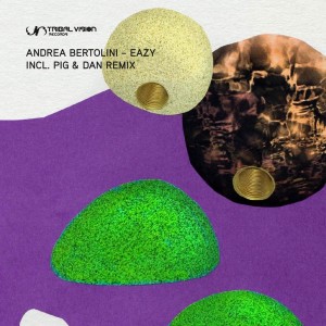 ดาวน์โหลดและฟังเพลง Eazy (Pig & Dan Remix) พร้อมเนื้อเพลงจาก Andrea Bertolini