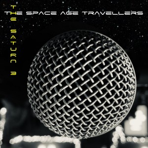 The Space Age Travellers的專輯The Saturn 3