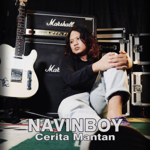 Album Cerita Mantan from Navinboy