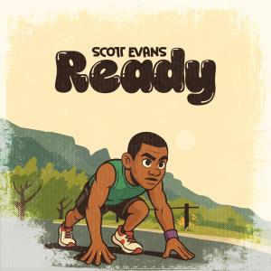 收聽Scott Evans的Ready歌詞歌曲