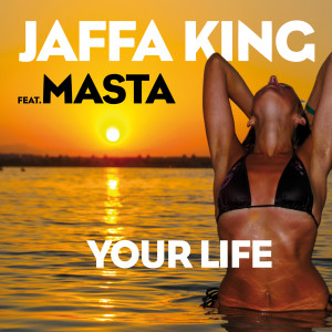 ดาวน์โหลดและฟังเพลง Your Life พร้อมเนื้อเพลงจาก Jaffa King