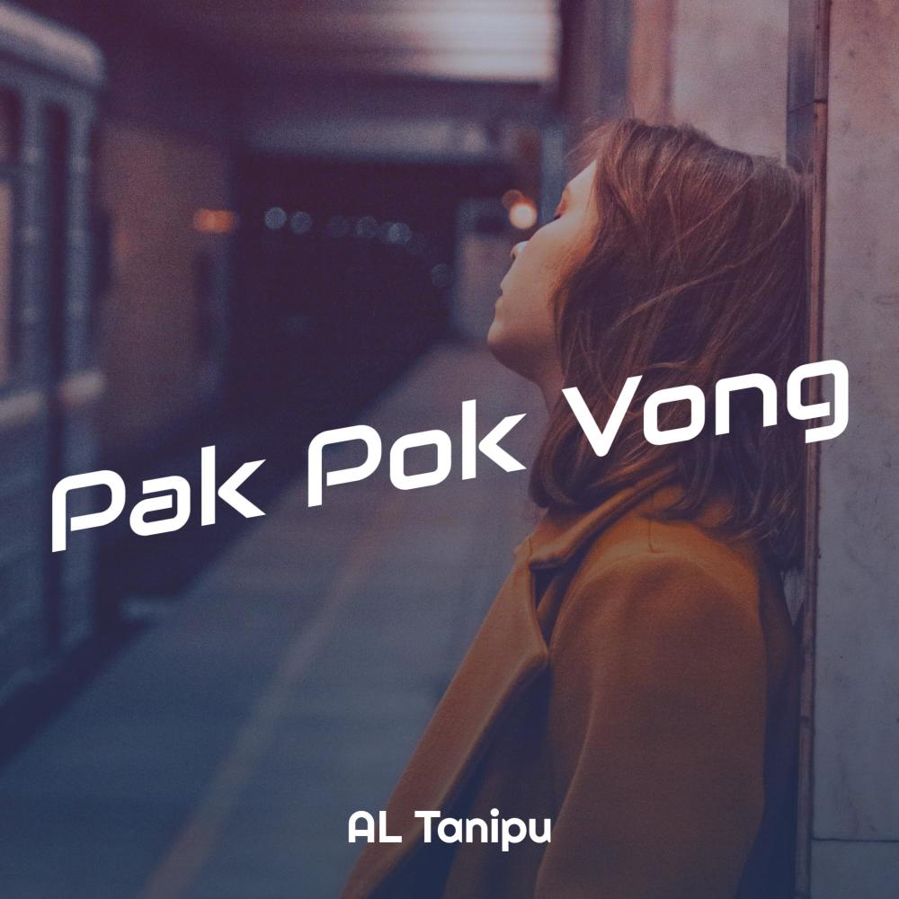 Dj Pak Pok Vong (Full Bass)