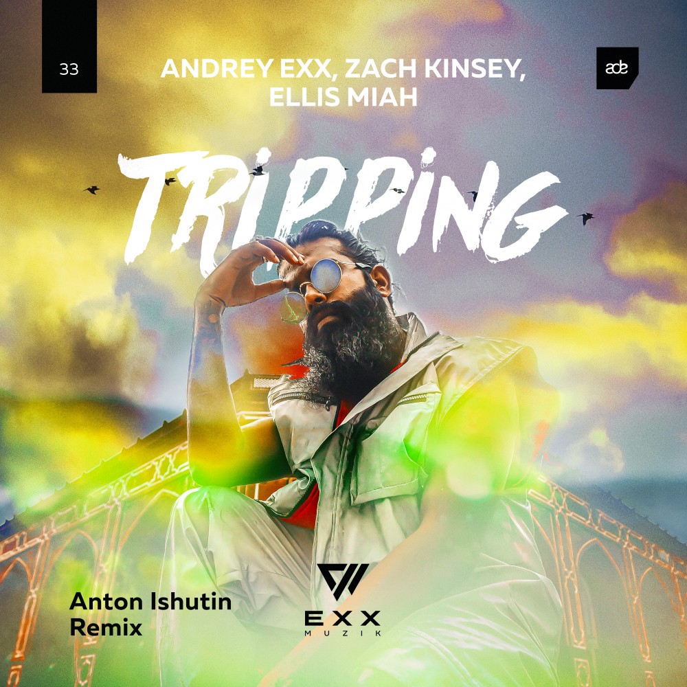 Tripping (Anton Ishutin Radio Edit)