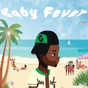 Baby Gap的專輯Baby Fever (Explicit)