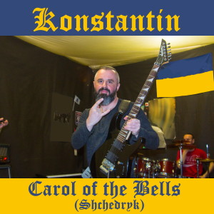 Konstantin的专辑Carol of the Bells (Shchedryk)