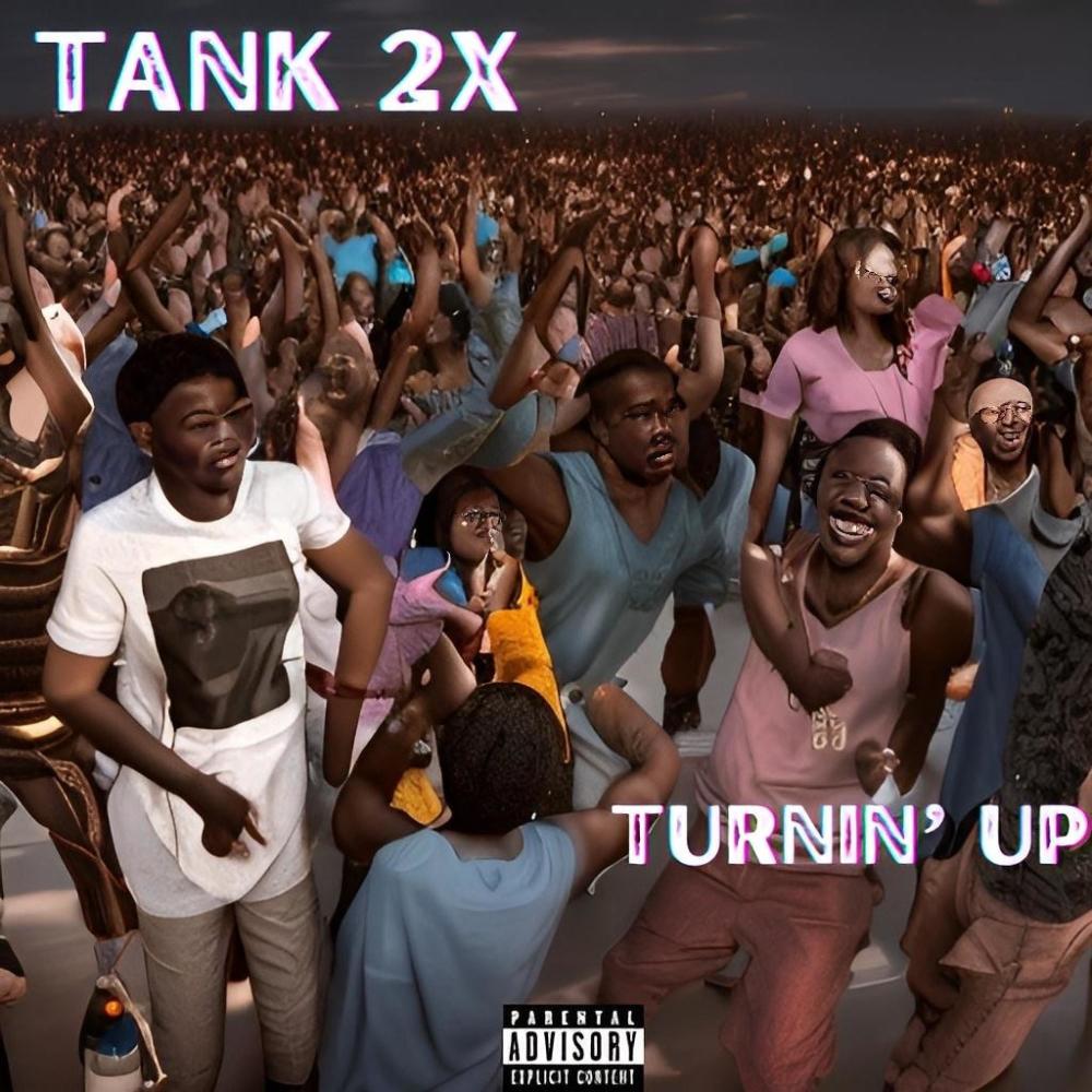 Turnin' Up (Explicit)
