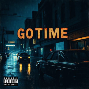 อัลบัม Go Time (Explicit) ศิลปิน LVZE