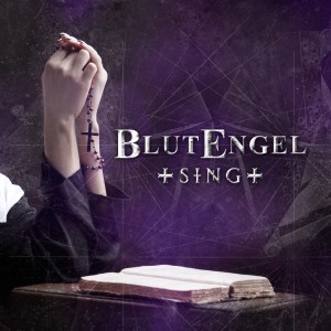 收聽Blutengel的Sing歌詞歌曲