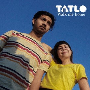 Tatlo的專輯Walk Me Home