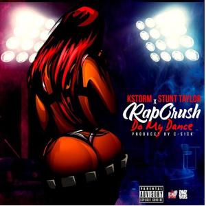 Rapcrush的專輯Do My Dance (feat. Stunt Taylor) (Explicit)