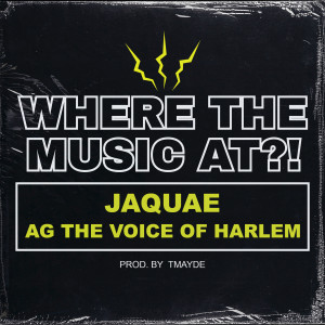 Album Where the Music at?! from Jaquae