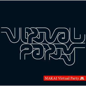 อัลบัม Virtual Party ศิลปิน MAKAI