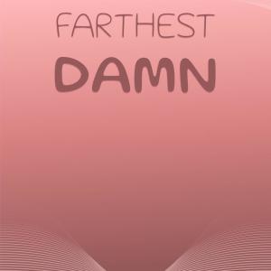 อัลบัม Farthest Damn ศิลปิน Various