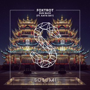 收聽Foxtrot的Run Back歌詞歌曲