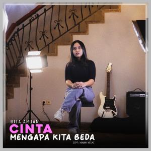 Listen to Cinta Mengapa Kita Beda song with lyrics from Gita Aruan