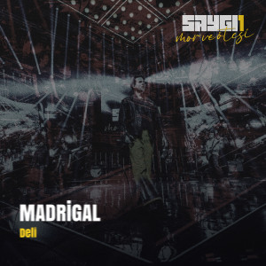 Mor ve Ötesi的專輯Deli (Saygi1)