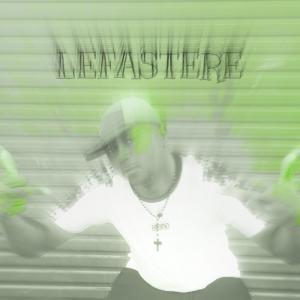 อัลบัม Lefastere (feat. Change down, Brazo & Xigubu) ศิลปิน Captain Moshka