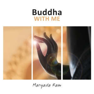 Listen to Buddha Mantras song with lyrics from Maryada Ram