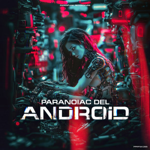 ดาวน์โหลดและฟังเพลง Artificial Intelligence (Original Mix) พร้อมเนื้อเพลงจาก Paranoiac Del