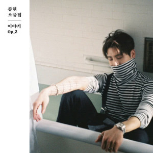 อัลบัม JONGHYUN The Collection "Story Op.2" ศิลปิน JONGHYUN