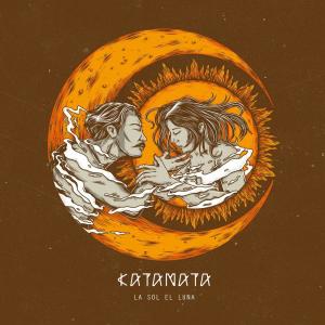 Dengarkan La Sol, El Luna lagu dari Katamata dengan lirik