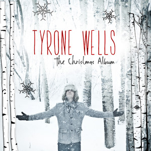 Album The Christmas Album from Tyrone Wells