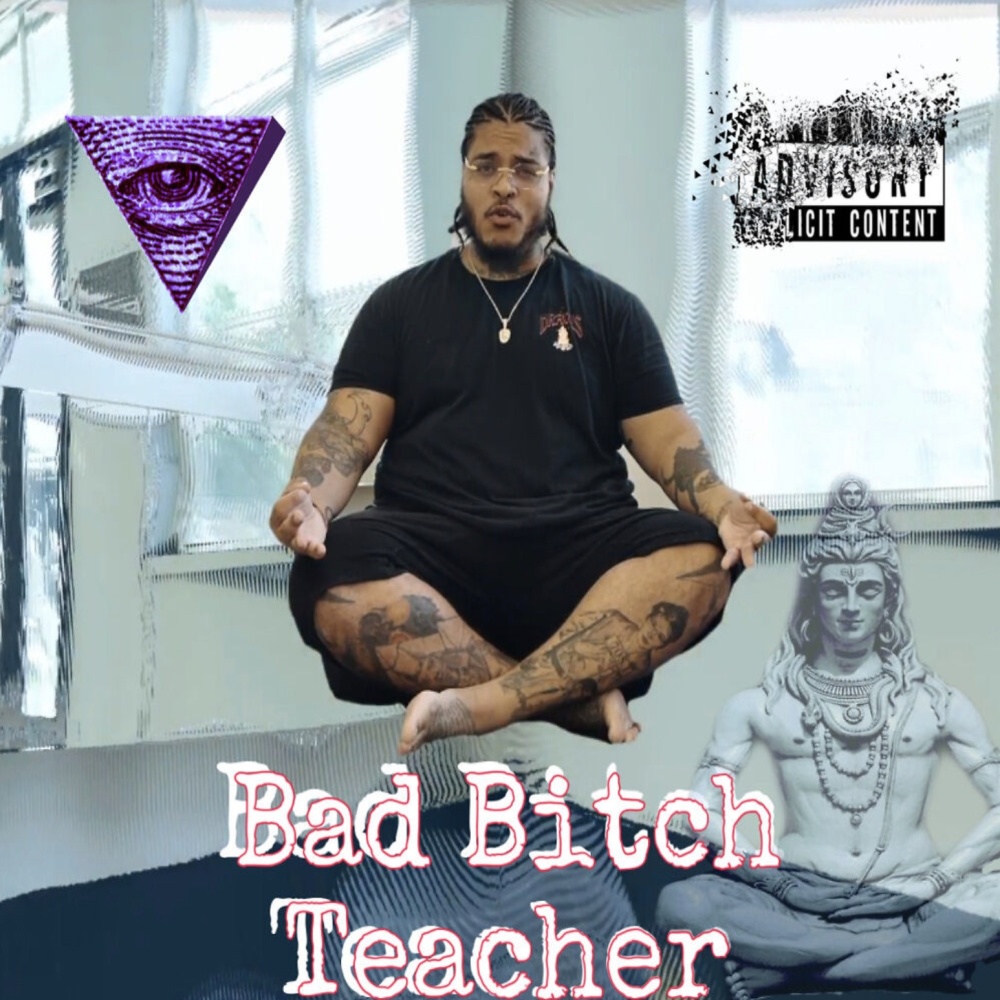 Bad Bitch Teacher (Explicit)