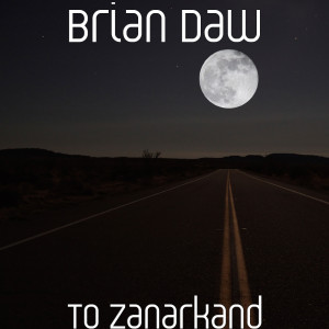 Album To Zanarkand from Brian Daw