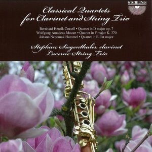 Stephean Siegenthaler的專輯Crusell, Mozart & Hummel: Classical Quartet for Clarinet and String Trio