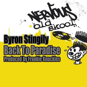 ดาวน์โหลดและฟังเพลง Back To Paradise (Frankie Knuckles Radio Mix) พร้อมเนื้อเพลงจาก Byron Stingily