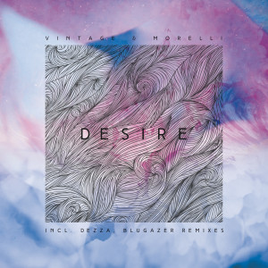 อัลบัม Desire ศิลปิน Vintage & Morelli