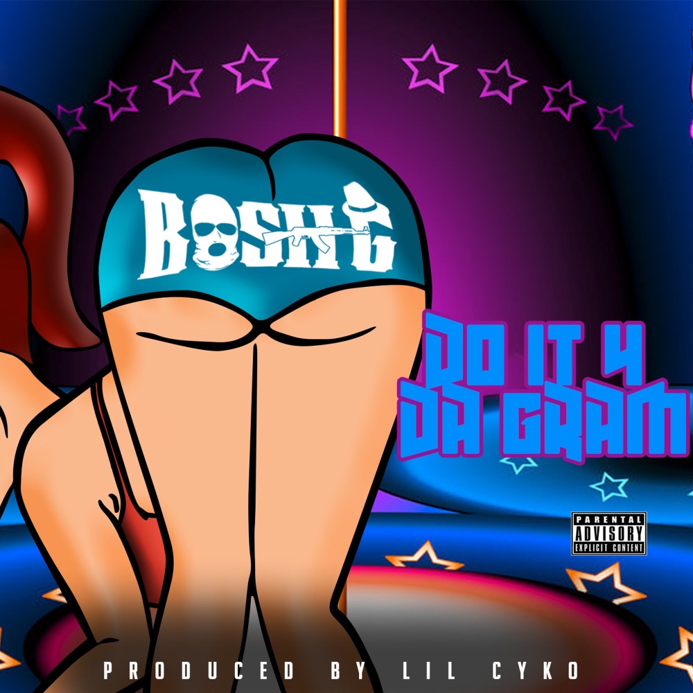 Do It 4 da Gram (Explicit)