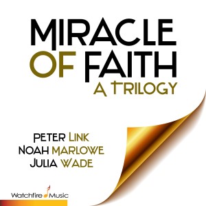 Peter Link的專輯Miracle of Faith