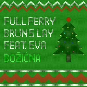 Listen to Božićna song with lyrics from Full Ferry