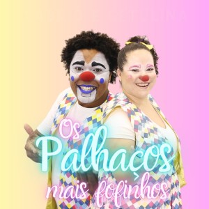 Album Os Palhaços Mais Fofinhos oleh Cabrio