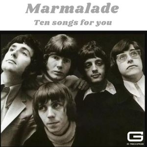 Ten songs for you dari Marmalade