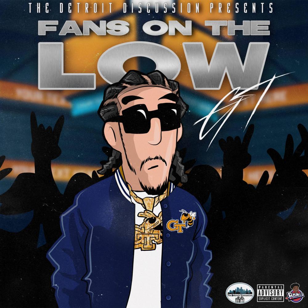 Fans On The Low (feat. G.T.) (Explicit)