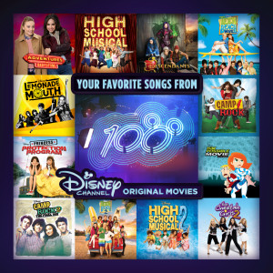 Various Artists的專輯Your Favorite Songs from 100 Disney Channel Original Movies