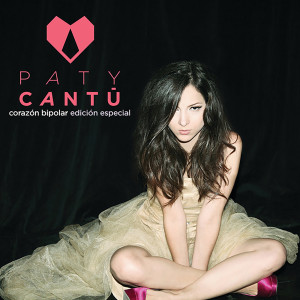 ดาวน์โหลดและฟังเพลง Corazón Bipolar พร้อมเนื้อเพลงจาก Paty Cantú